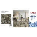 Gạch 100x100 hàng loại 1  GRAND ANITIQUE hàng VN tinh tế 