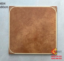Gạch cổ chính hãng 60x60 màu nâu đất hàng Trung Quốc